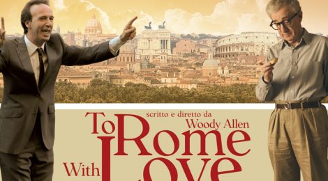 6TH ITALIAN MOVIE NIGHT: “TO ROME WITH LOVE” BY WOODY ALLEN